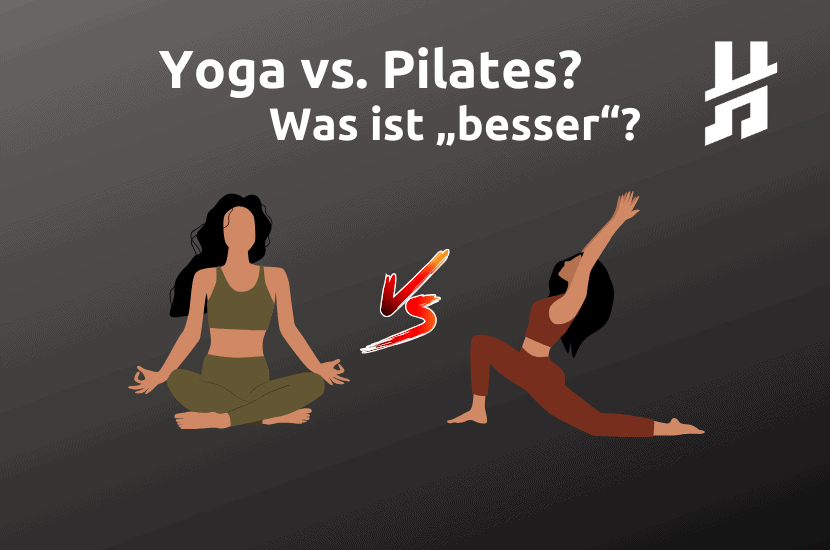 Yoga oder Pilates Unterschied